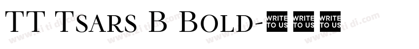 TT Tsars B Bold字体转换